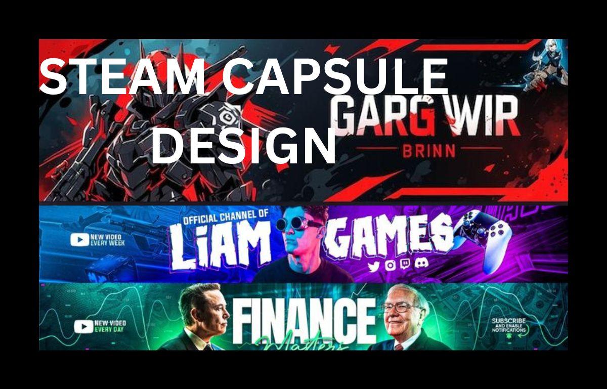 Design Steam Capsule Design for Game Steam Artwork Steam Capsule Game Banner