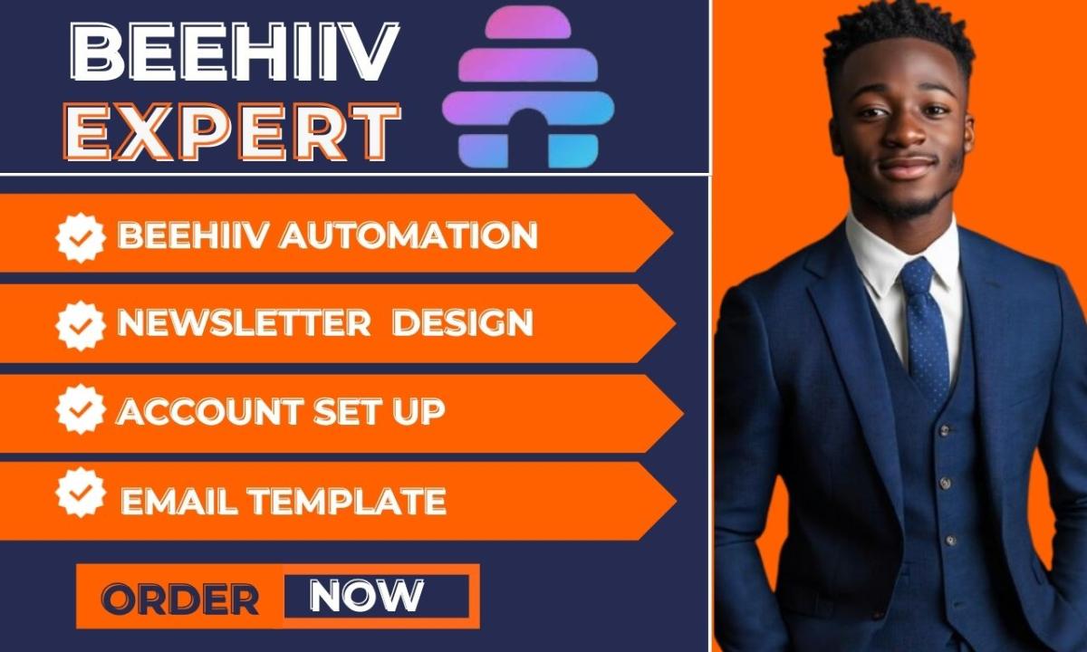 I will beehiv newsletter design expert beehiv landing page beehiiv expert beehive