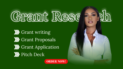 I will do grant research, grant writing, grant proposal, apply for grants