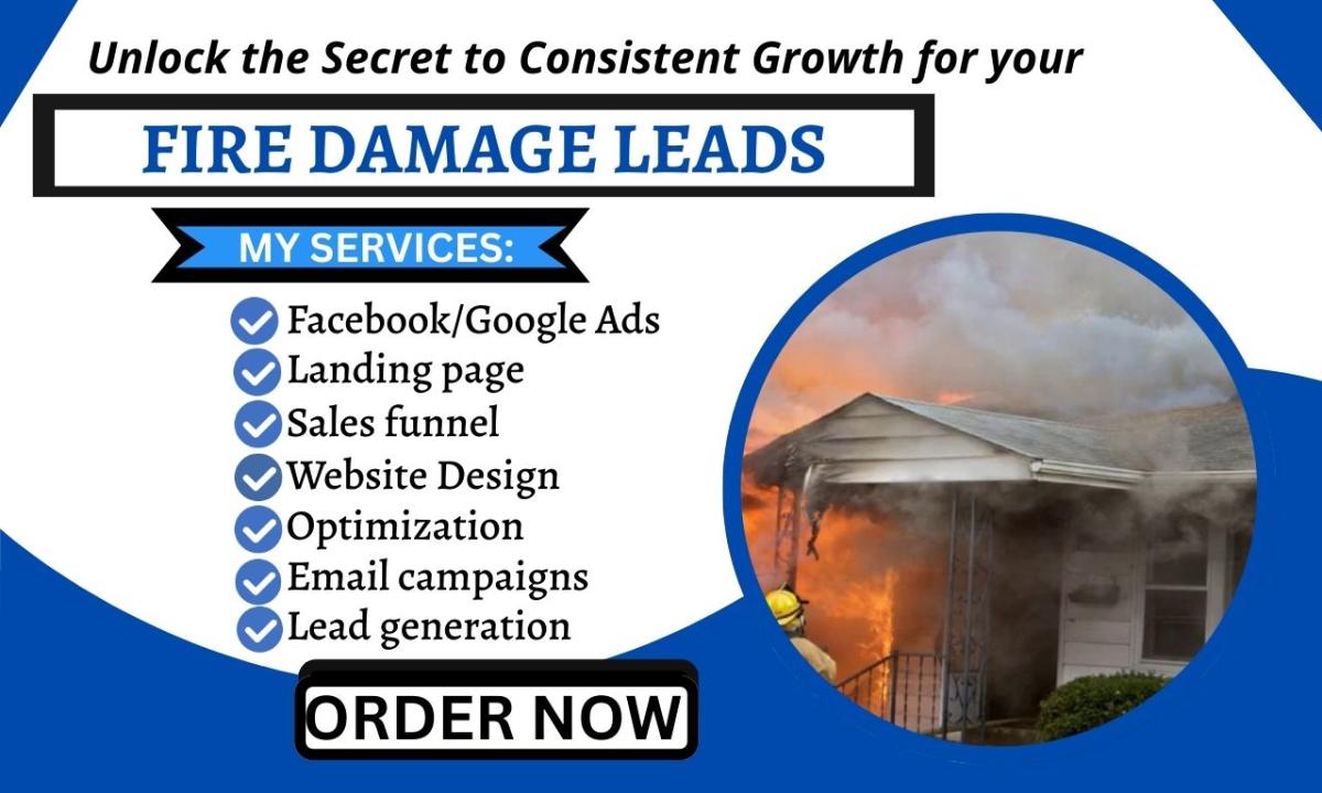 I will generate fire damage leads, water damage leads, and water restoration leads for your website