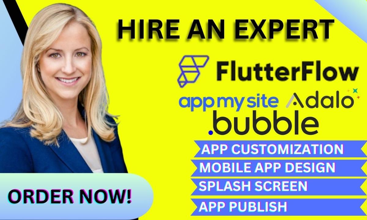 Do App Publish Mobile App Design on Adalo, FlutterFlow, Bubble.io, AppMySite – Expert