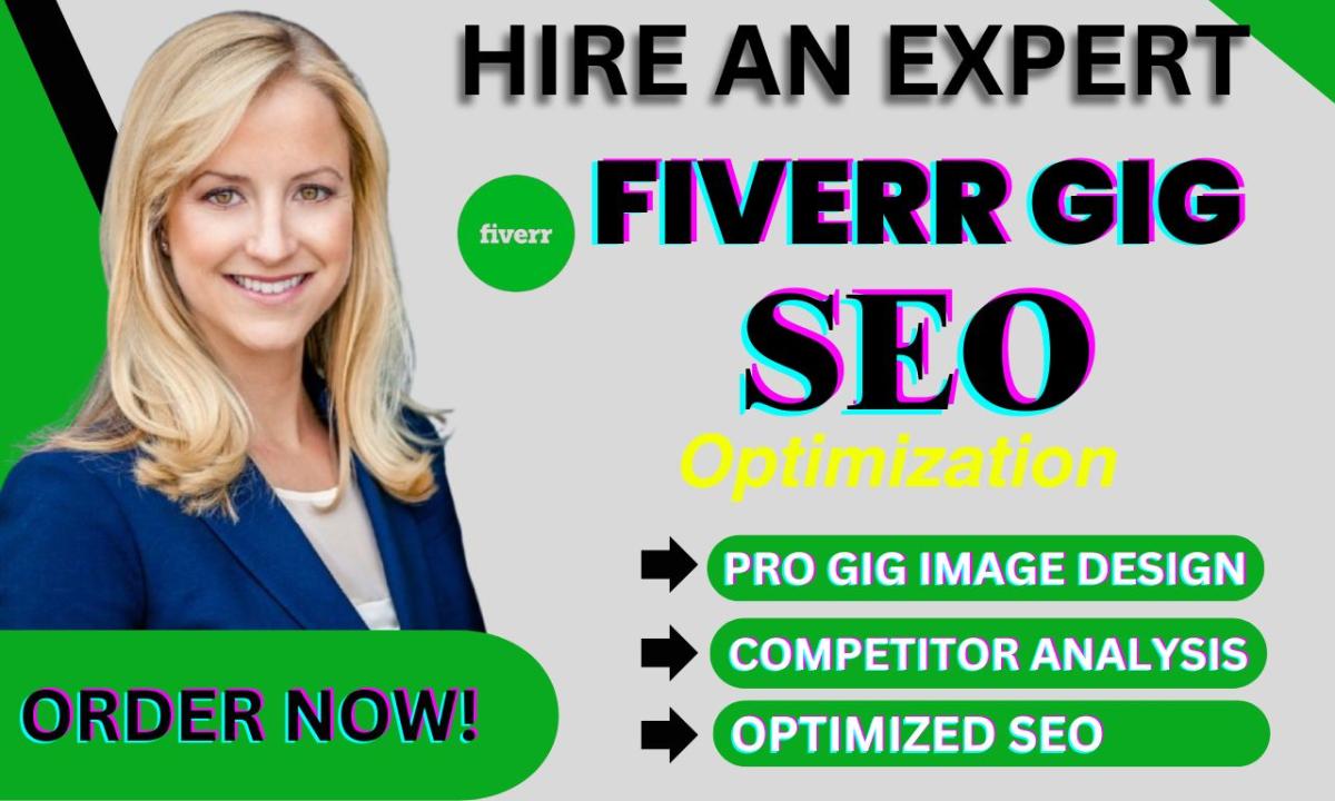 I Will Write Ranking SEO Gig Description, Design Gig Image and Be Profile Specialist