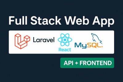 I will create Laravel React MySQL Full Stack Application
