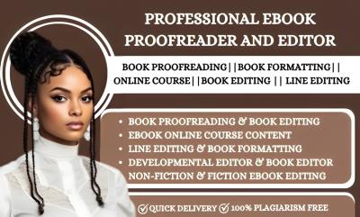 I Will Do Proofreading and Editing, Line Editing, Formatting for Your Online Course