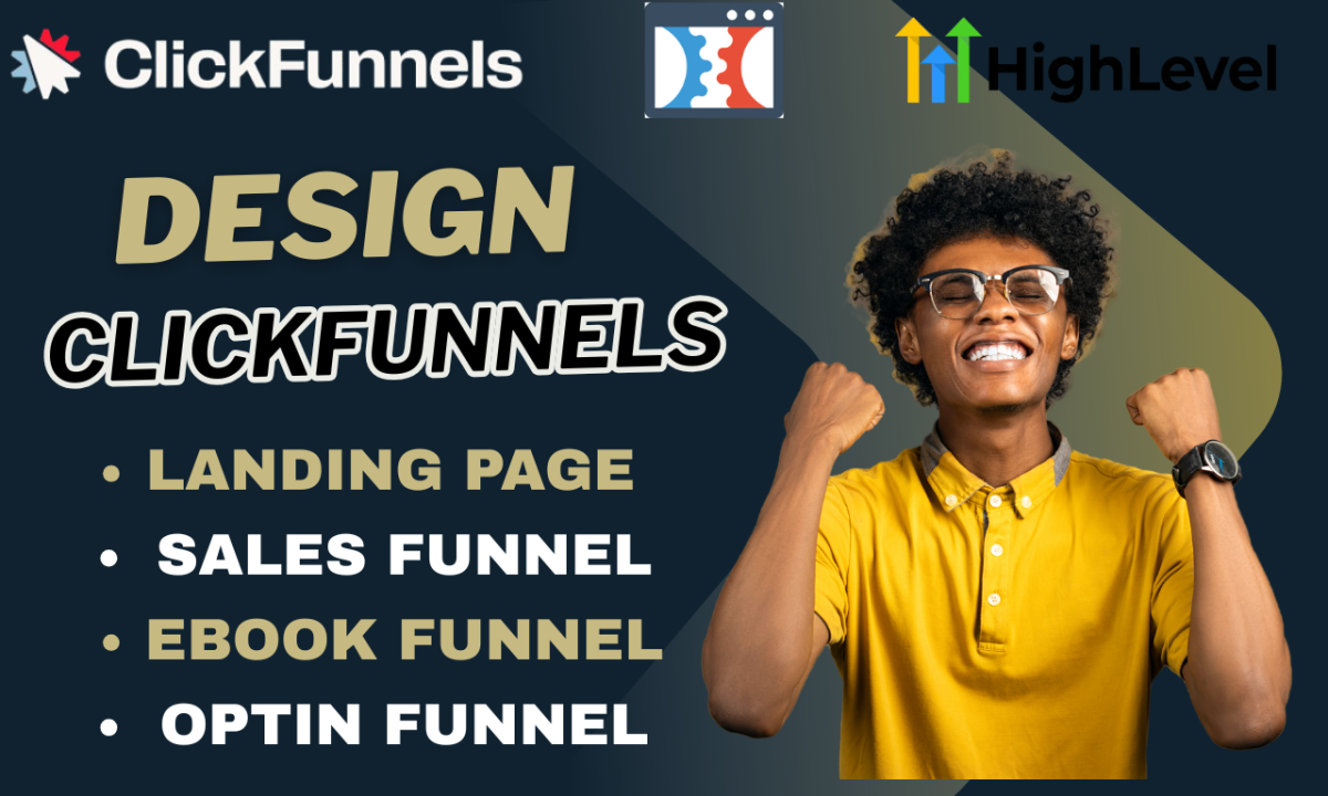 I Will ClickFunnels Landing Page Design & Sales Funnel in ClickFunnels, GoHighLevel, Wix