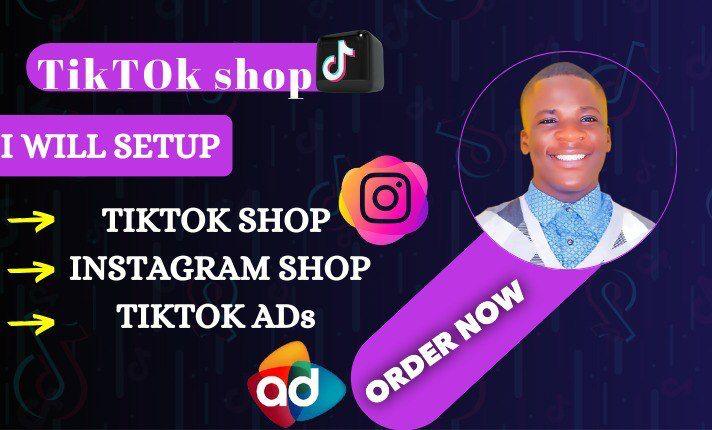 Set Up TikTok Shop, Facebook Shop, Instagram Shop, TikTok Dropshipping Shop