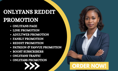 I will do Reddit marketing for OnlyFans, AdultWeb Chat Manager, Fansly, Twitter Promotion