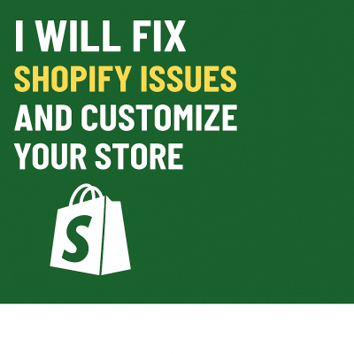 Fix Shopify Issue and Customize Your Store