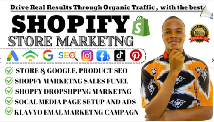 I will promote Shopify store, boost Shopify sales, ads, Shopify marketing for traffic