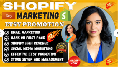 I Will Promote Etsy Shop, Shopify Store, Amazon Stores with SEO and Marketing