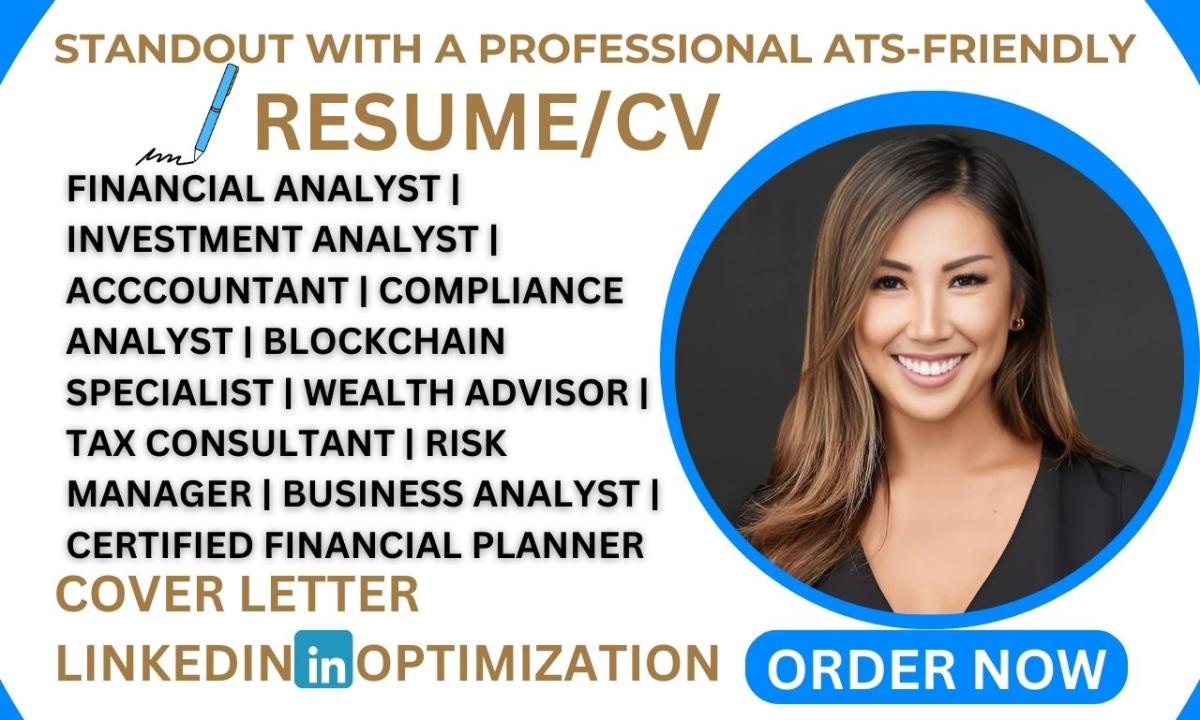 I Will Write Financial and Investment Analyst, Wealth Advisor, Fintech, and CFO Resume