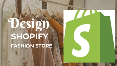 I will design a high converting fashion or clothing Shopify store that sells with style