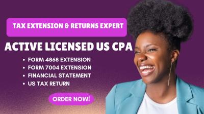 I will file Form 4868, 5472, 7001, 8868 for your federal extension to the IRS