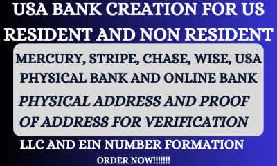 I will do USA bank creation, stripe, wise, mercury, chase for US and non US resident