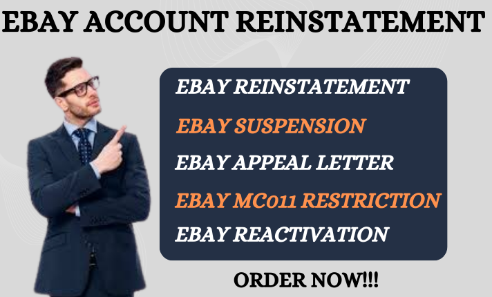 I will reinstate your suspended eBay account and remove MC011, MC027, MC99 restrictions