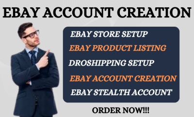 I will do eBay account creation, open eBay seller account, eBay store setup, eBay listing
