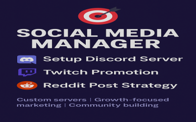 I will be your social media manager setup discord server, twitch promotion, reddit post