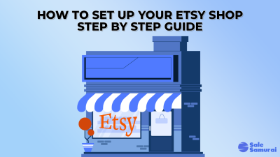 How to Set Up Your Etsy Store for Success