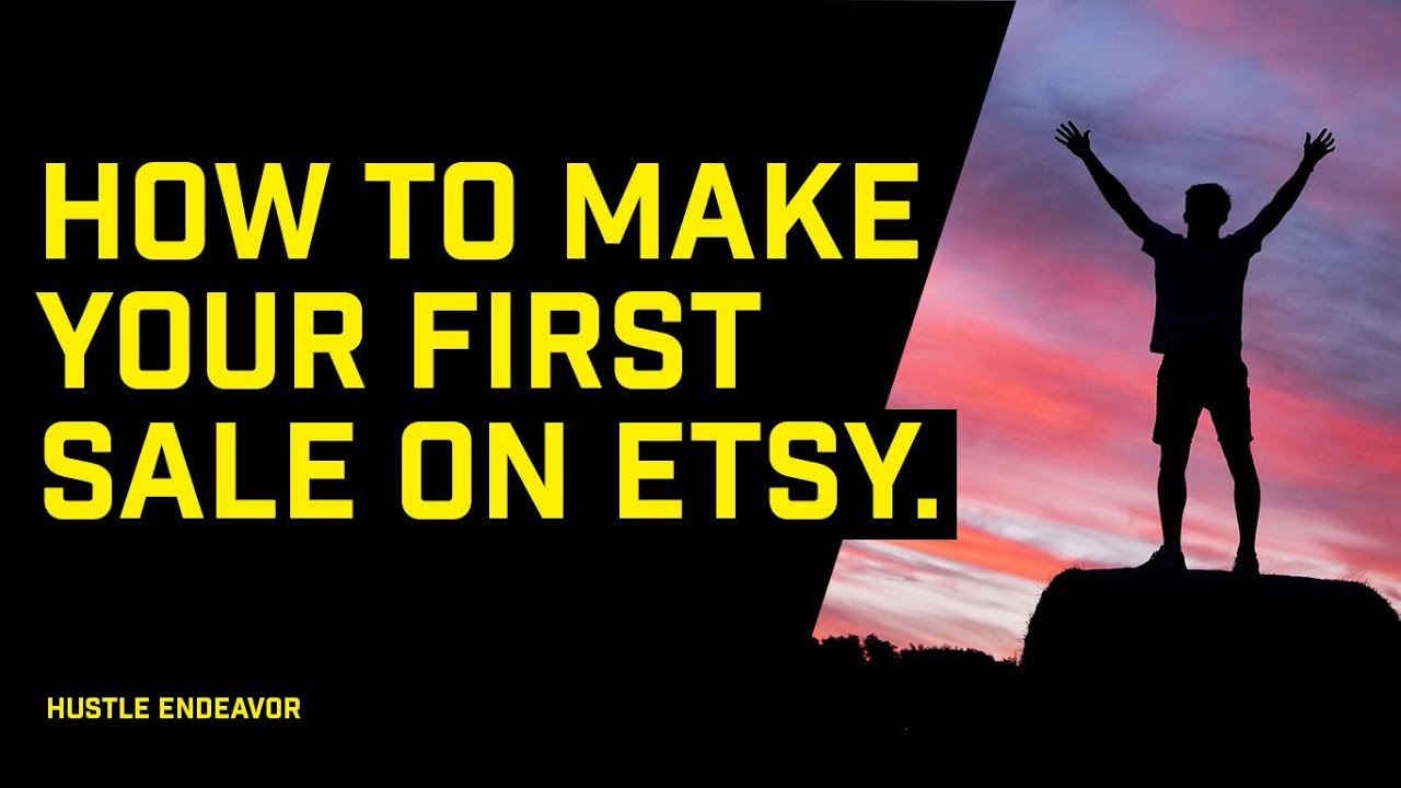 How To Make Your First Sale On Etsy Etsy Print On Demand YouTube