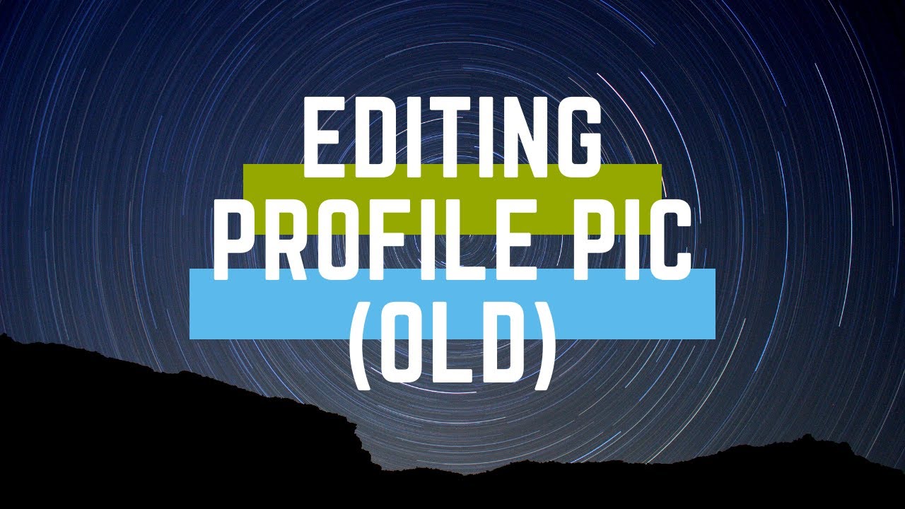 editing the profile pic  YouTube