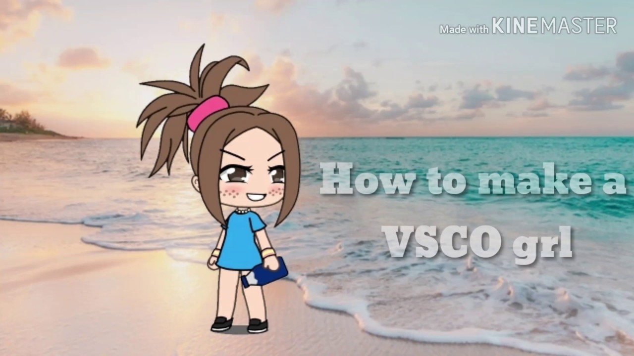 Vsco Girl GachaLife GLSC  YouTube