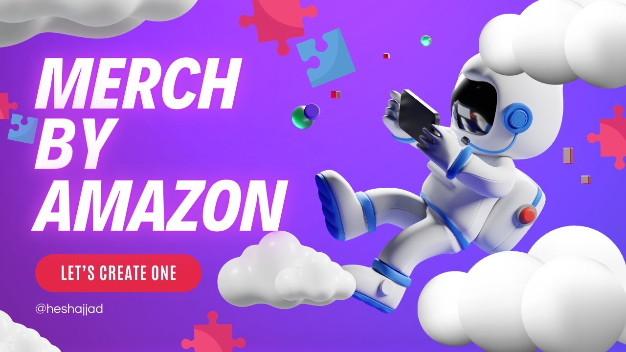 How To Create a Merch by Amazon Account  Shajjad  YouTube