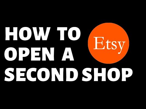 How To Open Second Shop on Etsy  YouTube