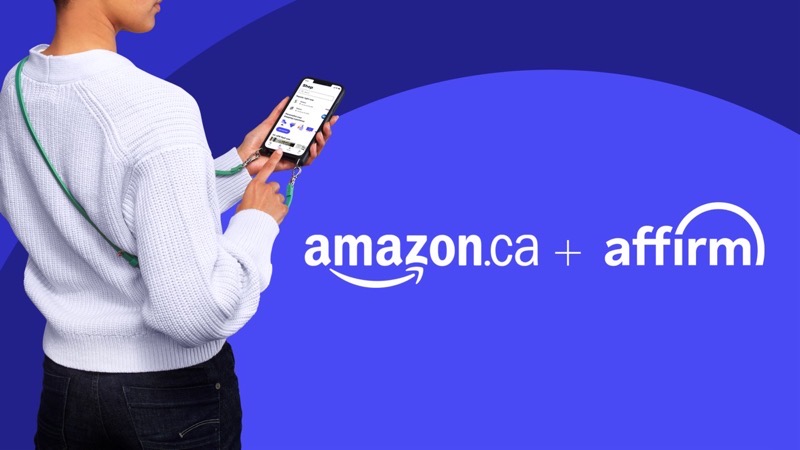 Amazon Canada to Launch Financing with Affirm Monthly Payments iPhone