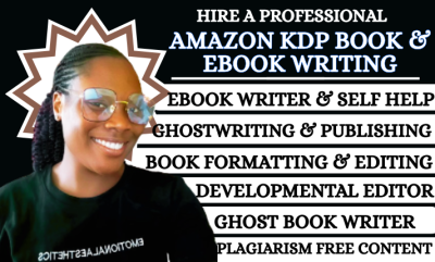 I will be ebook writer non fiction ghostwriter book editing amazon kdp book publishing
