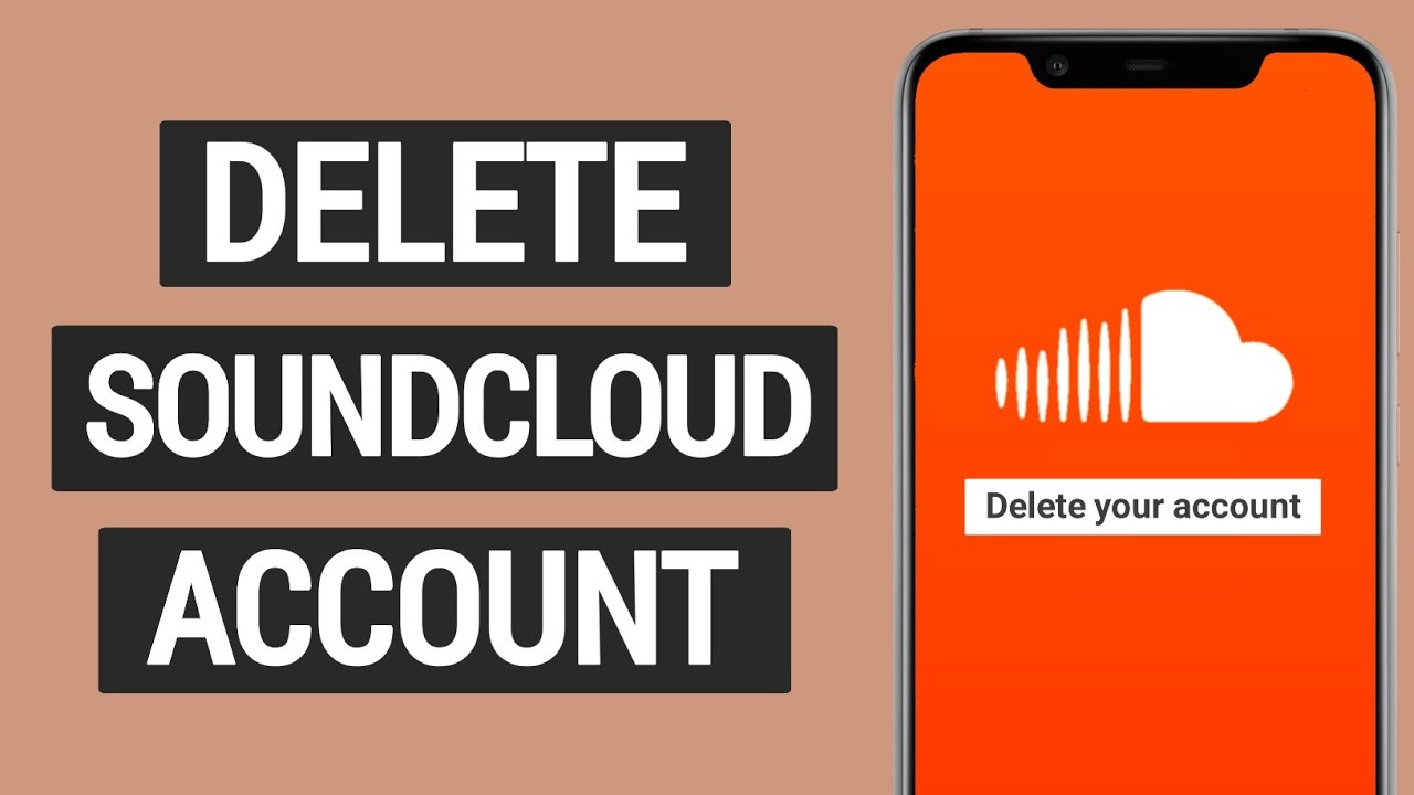 How to Delete Your SoundCloud Account on Phone 2024  YouTube