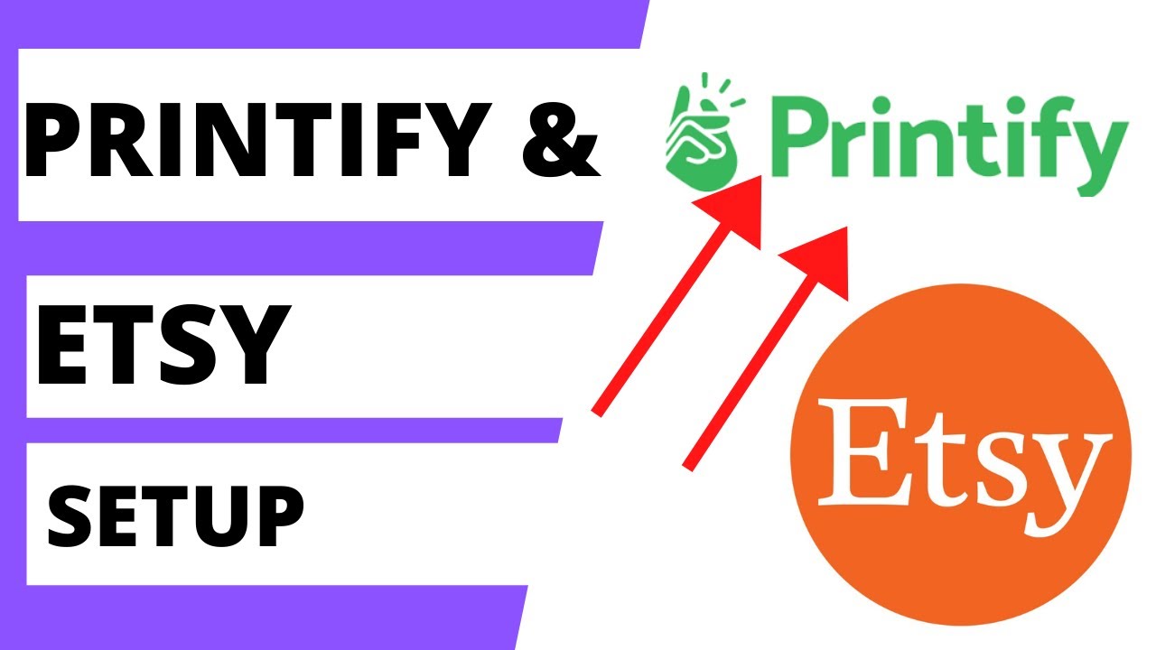 Printify  Etsy Setup  Printify  Etsy Tutorial  Make Money Selling 