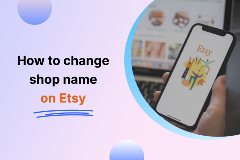 How to Change My Etsy Shop Name