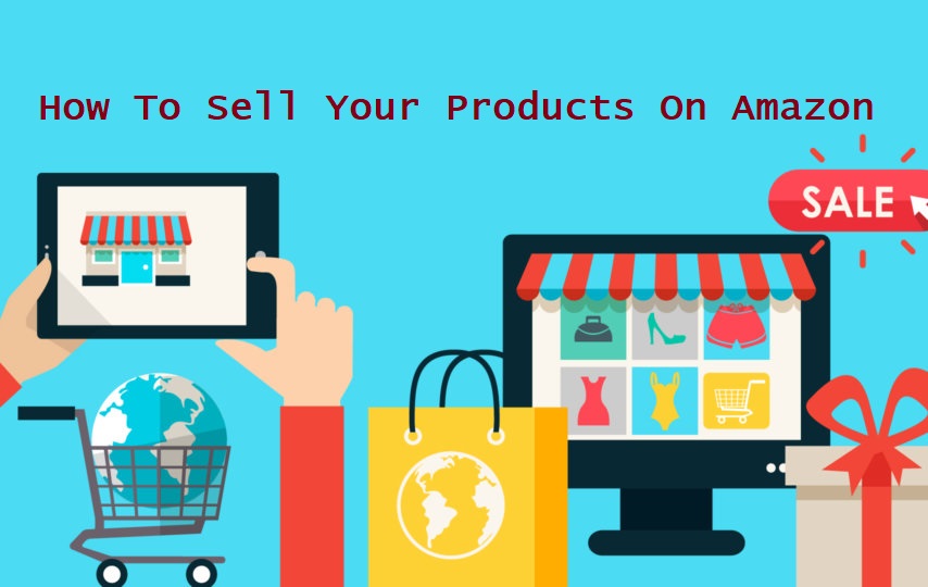 How to Sell Goods on Amazon Effectively
