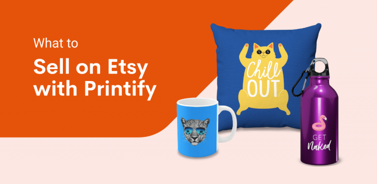 Ultimate Guide to Selling on Etsy with Printify
