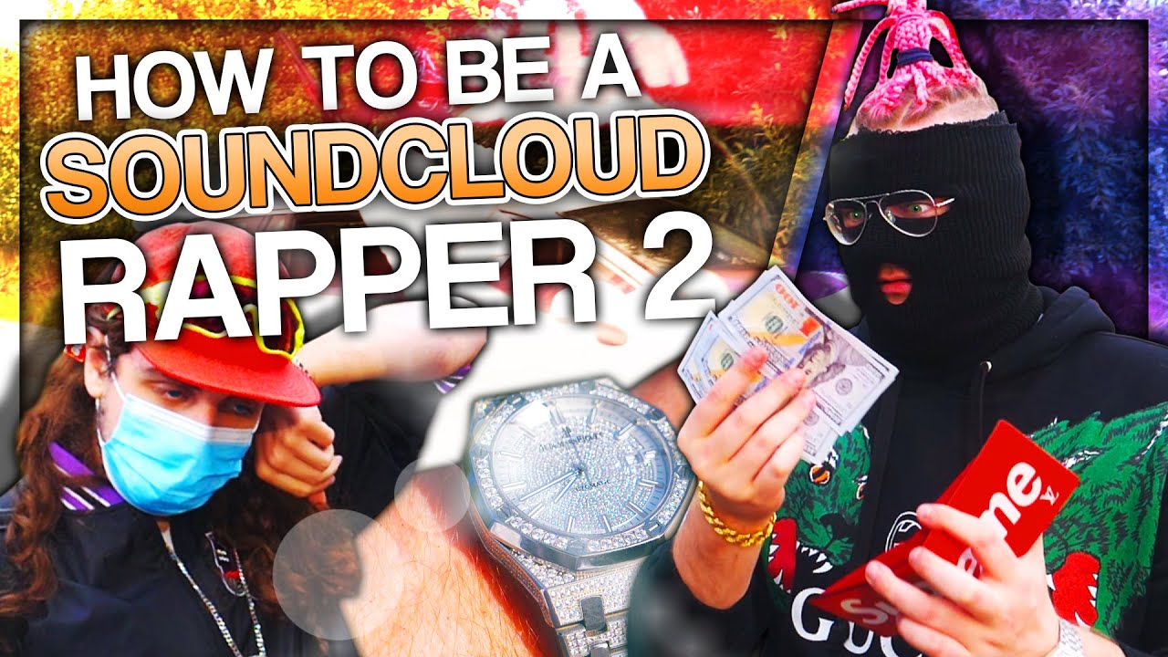 HOW TO BE A SOUNDCLOUD RAPPER 2 ft LIL PUMP  YouTube