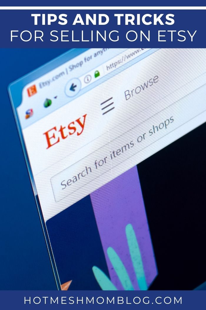 How to Become an Etsy Seller  Hot Mesh Mom