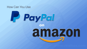 How to Pay Using PayPal on Amazon