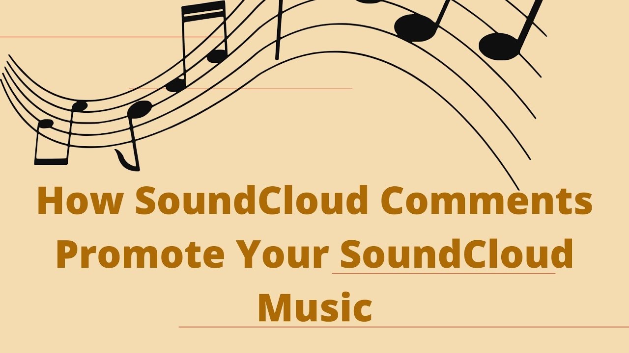How SoundCloud Comments Promote Your SoundCloud Music  YouTube