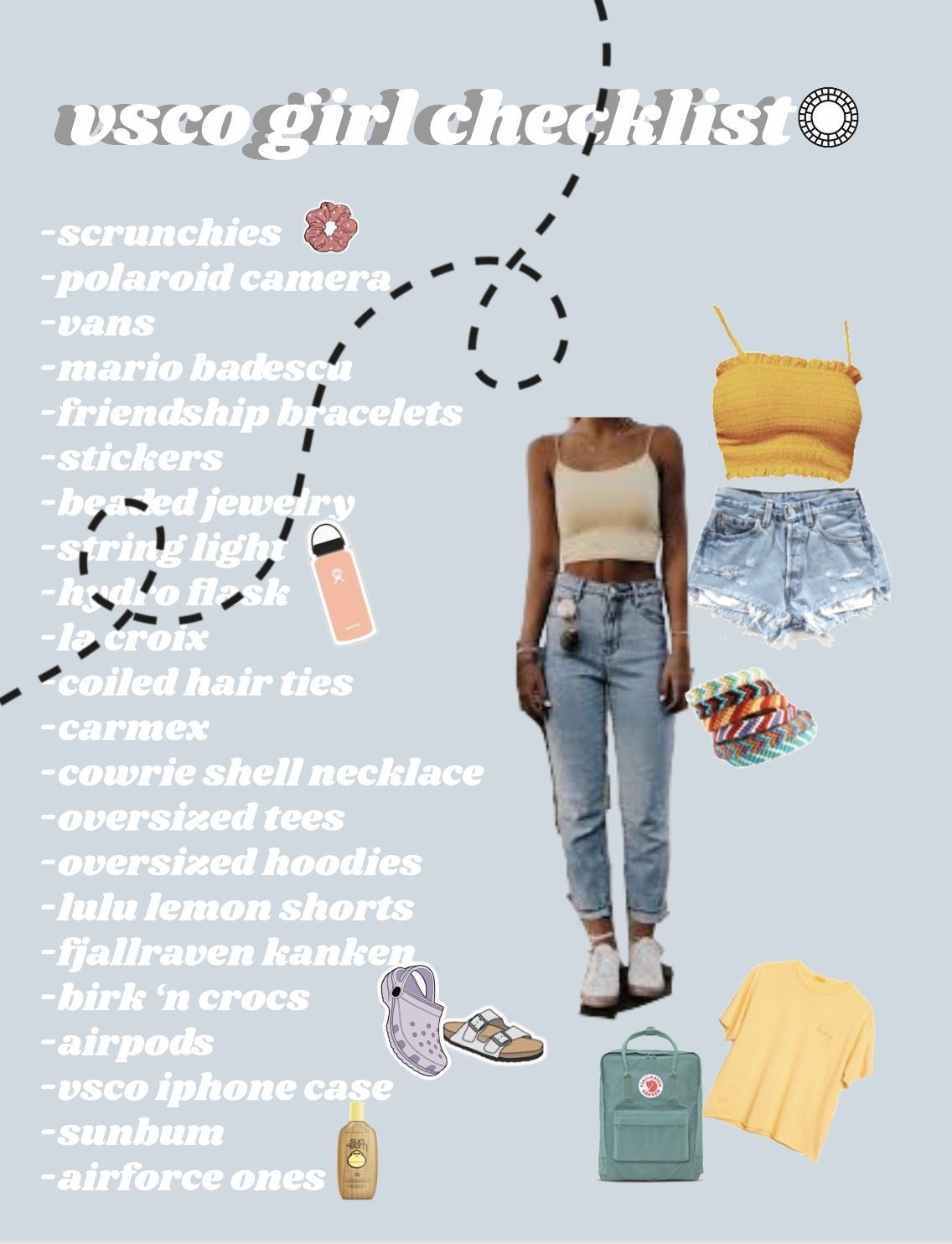VSCO girl checklist vscogirl How to be a VSCO girl a checklist