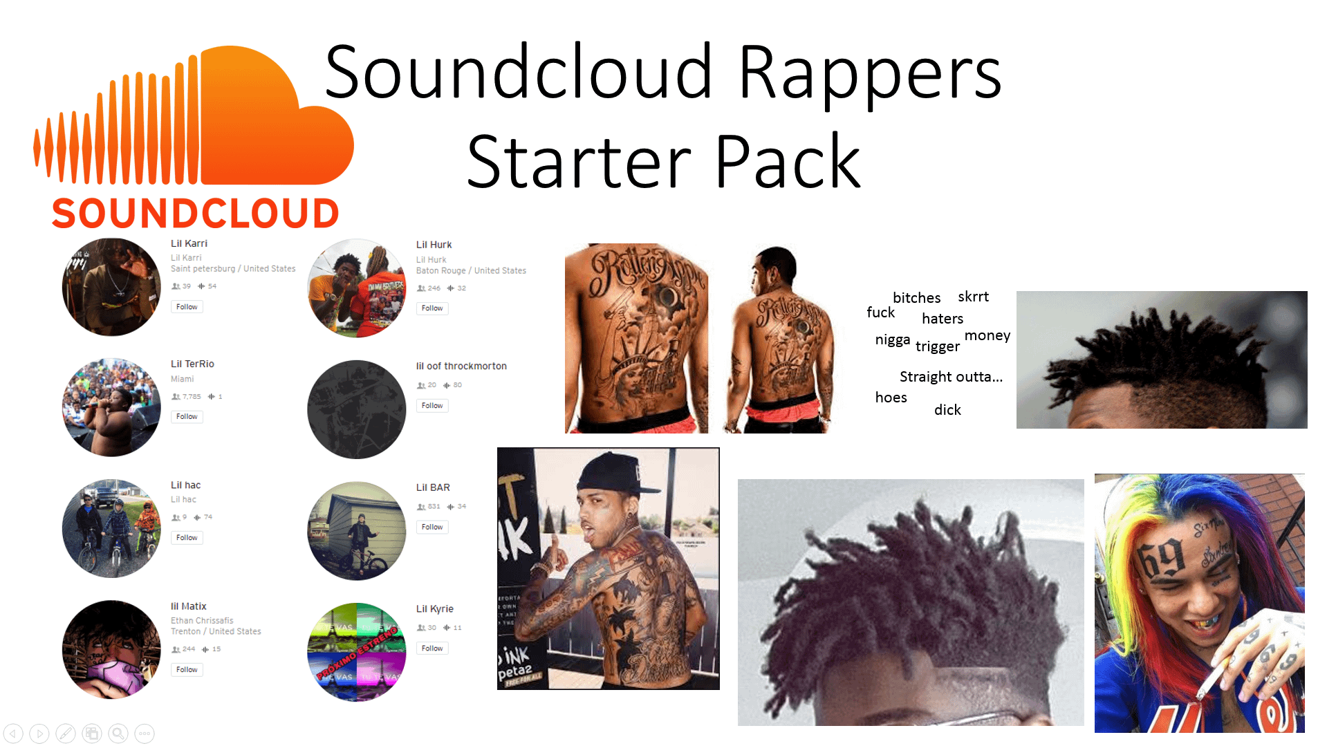 soundcloud rapper starter pack  rstarterpacks