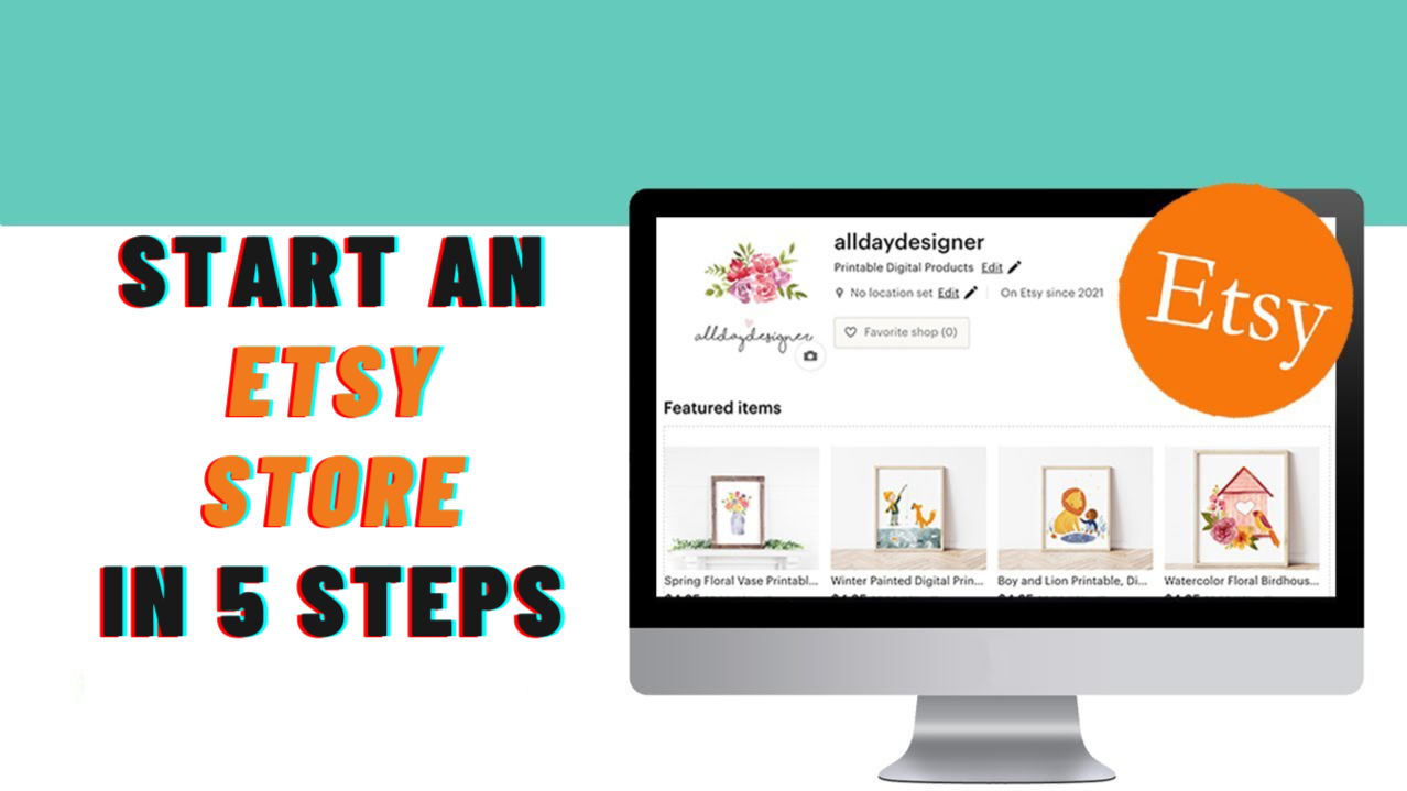 How to Start an Etsy Store in 5 Steps
