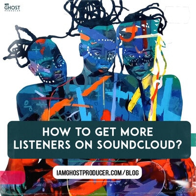 How to get more Listeners on SoundCloud