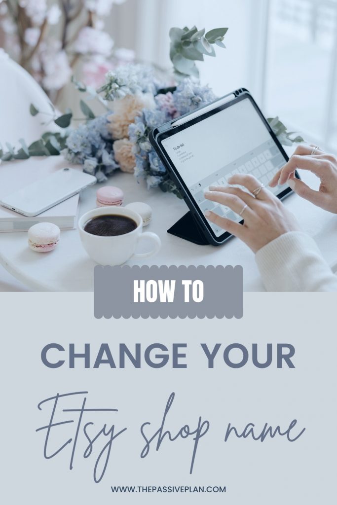 How to Change Your Name on Etsy Shop