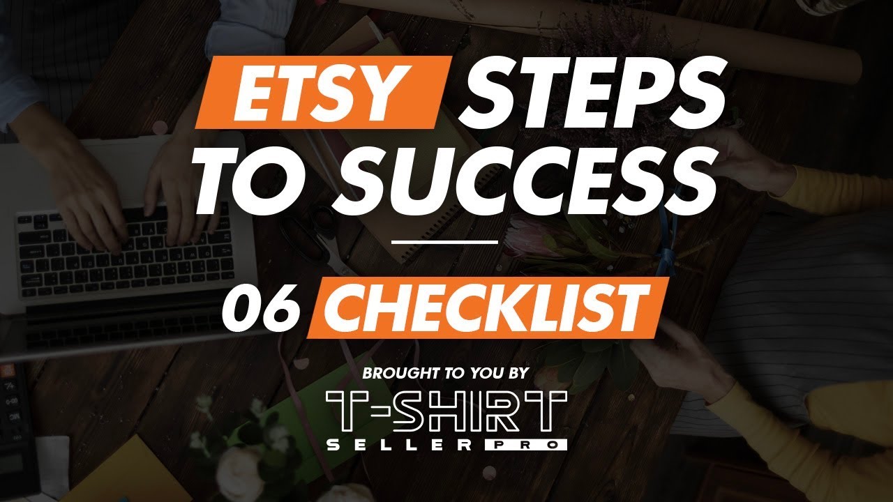 06 CHECKLIST Etsy Steps to Success Series 5 Easy Tips for Etsy