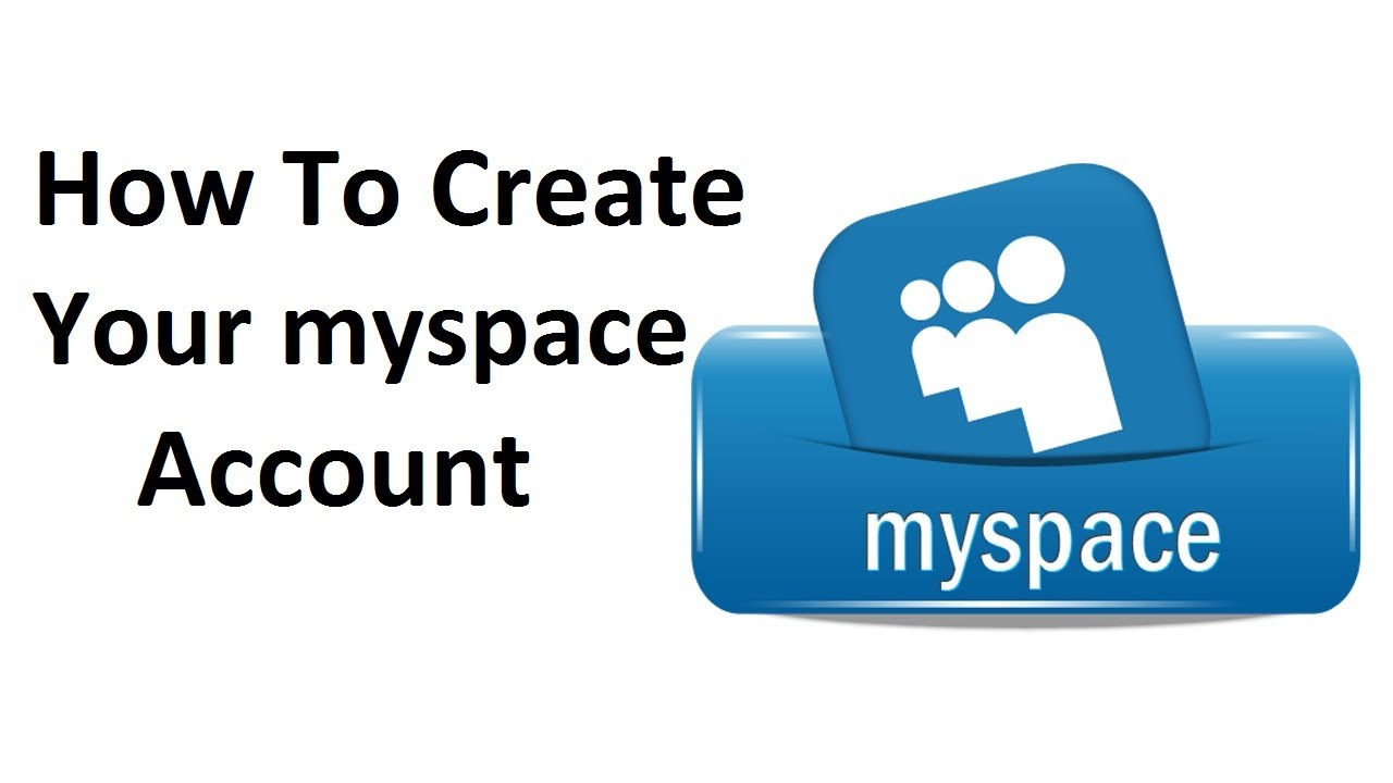 How To Create Your myspace Account  YouTube