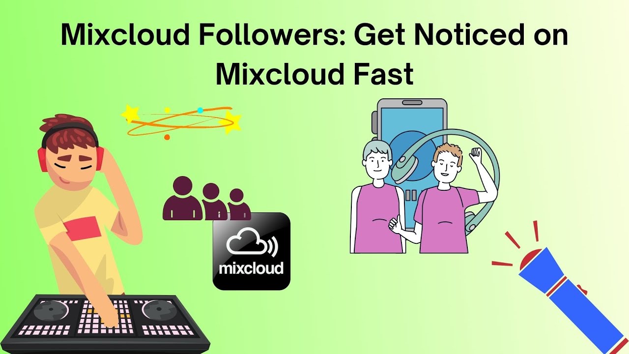 How to Effectively Manage Your Mixcloud Followings