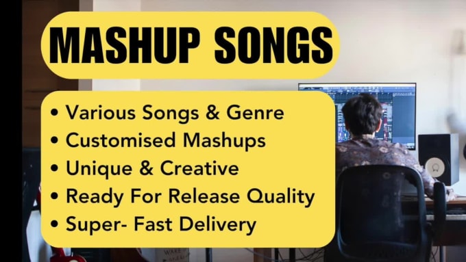 Create a custom mashup from your choice of songs in 24hrs by 