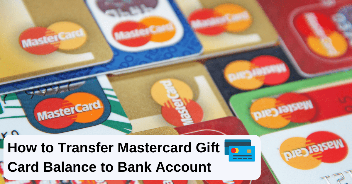 Transfer Amazon  Mastercard Gift Cards Balance to Bank