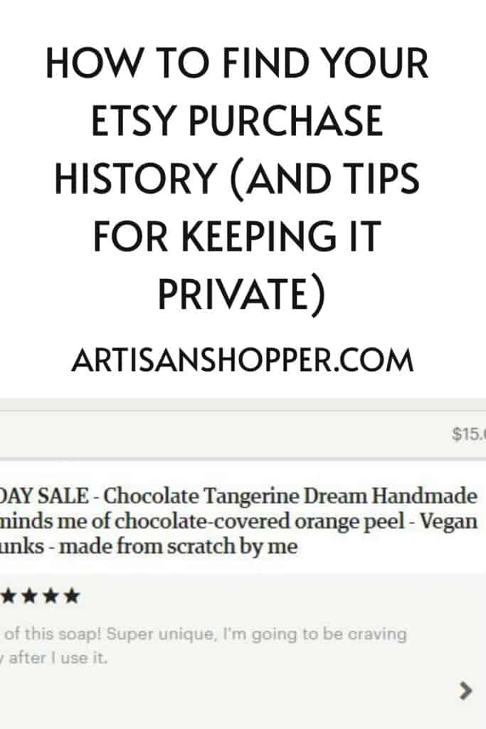 How To Find Your Etsy Purchase History And Tips For Keeping It Private 