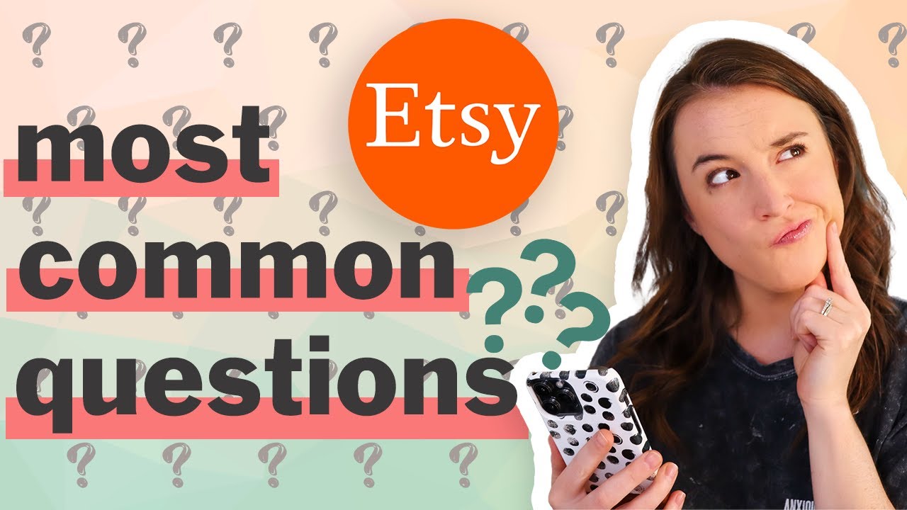 YOUR ETSY QUESTIONS ANSWERED  Etsy Digital Products  Etsy Success 
